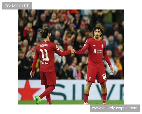 利物浦中场控制力持续增强,多次快速反击——解码现代欧陆风格的实战魅力 利物浦中场控制力持续增强,多次快速反击——解码现代欧陆风格的实战魅力